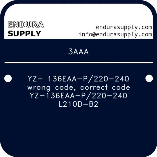 3aaa-yz-136eaa-p220-240-wrong-code-correct-code-yz-136eaa-p220-240-l210d-b2