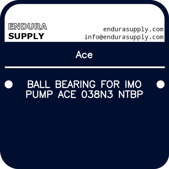 ace-ball-bearing-for-imo-pump-ace-038n3-ntbp
