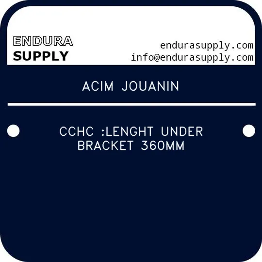 acim-jouanin-cchc-lenght-under-bracket-360mm