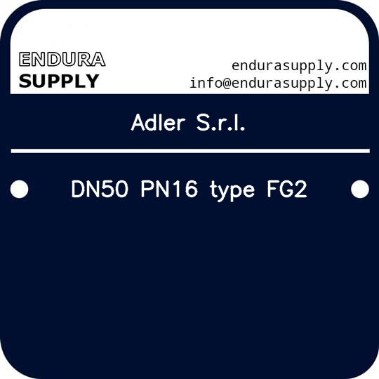 adler-srl-dn50-pn16-type-fg2
