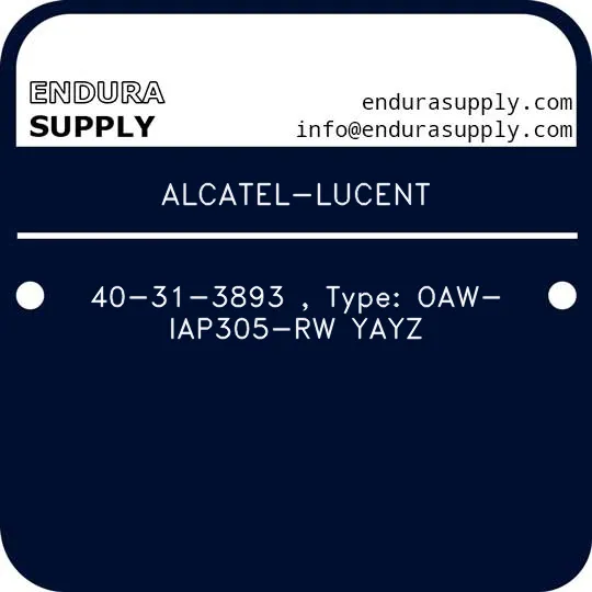 alcatel-lucent-40-31-3893-type-oaw-iap305-rw-yayz
