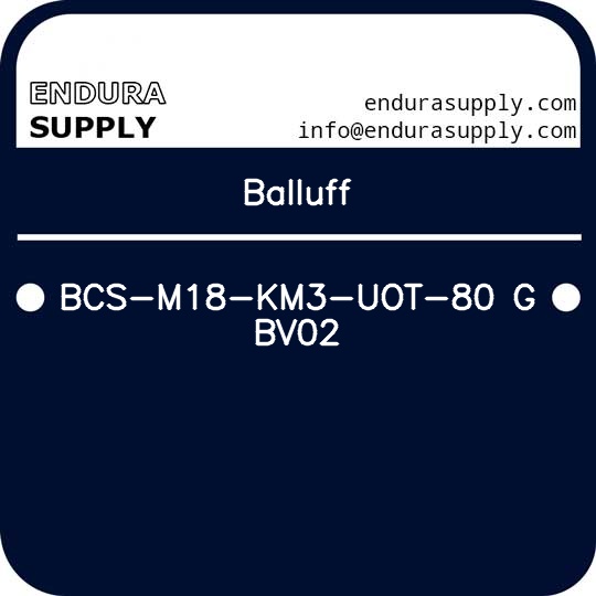 balluff-bcs-m18-km3-uot-80-g-bv02