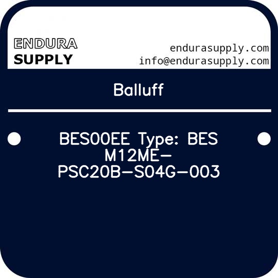 balluff-bes00ee-type-bes-m12me-psc20b-s04g-003