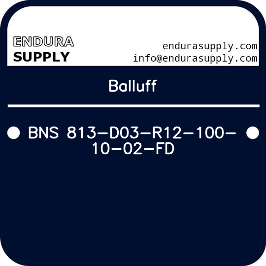 balluff-bns-813-d03-r12-100-10-02-fd