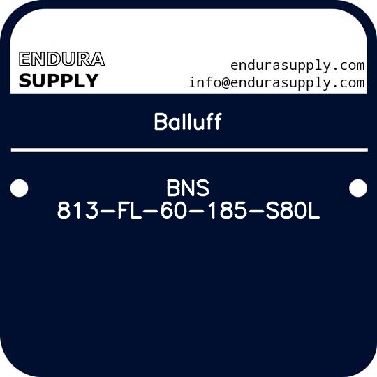 balluff-bns-813-fl-60-185-s80l