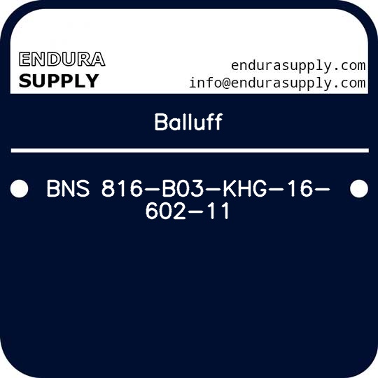 balluff-bns-816-b03-khg-16-602-11
