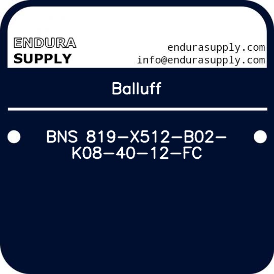 balluff-bns-819-x512-b02-k08-40-12-fc