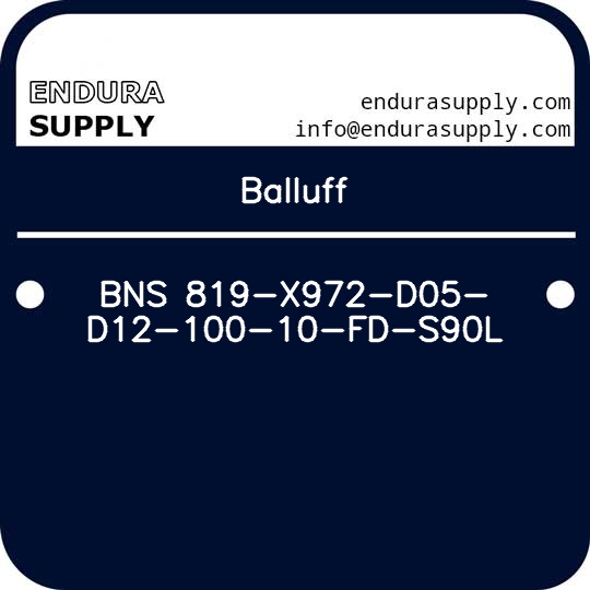 balluff-bns-819-x972-d05-d12-100-10-fd-s90l