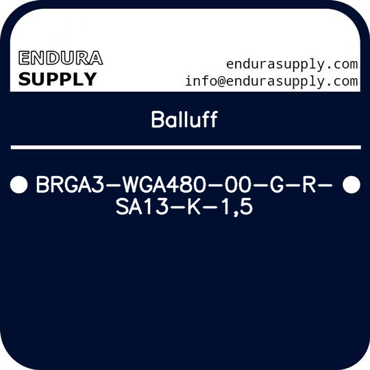 balluff-brga3-wga480-00-g-r-sa13-k-15