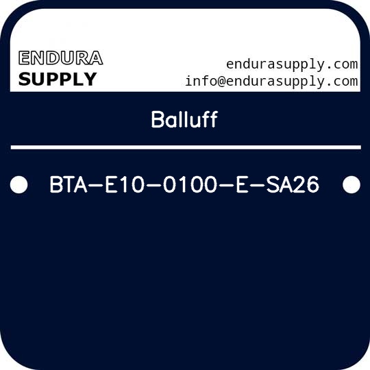 balluff-bta-e10-0100-e-sa26