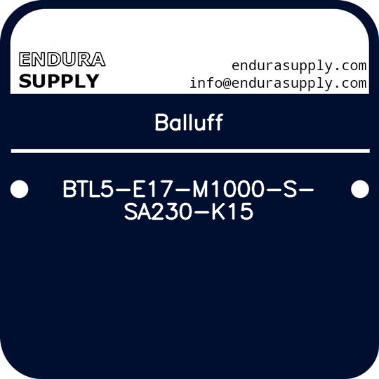 balluff-btl5-e17-m1000-s-sa230-k15