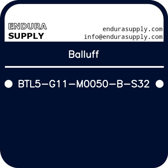 balluff-btl5-g11-m0050-b-s32
