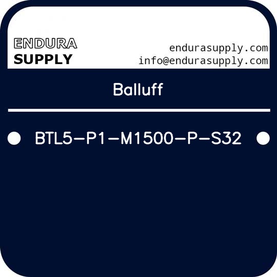 balluff-btl5-p1-m1500-p-s32