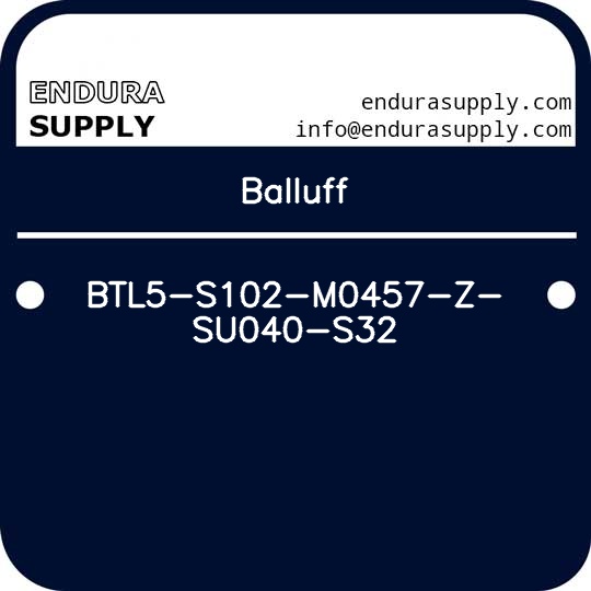 balluff-btl5-s102-m0457-z-su040-s32