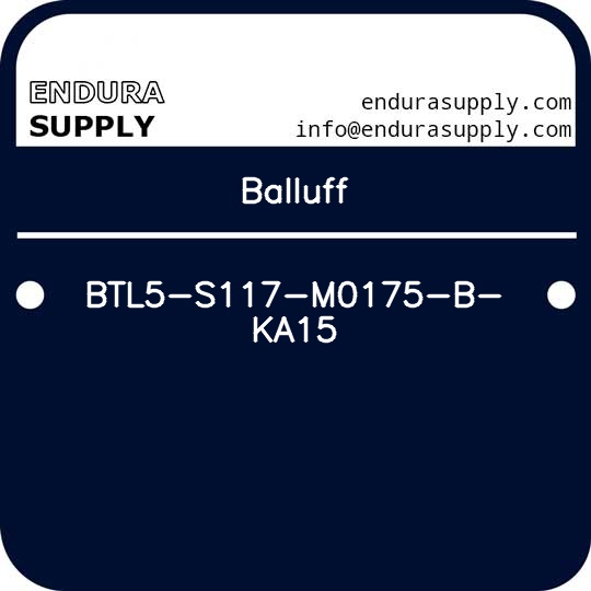 balluff-btl5-s117-m0175-b-ka15