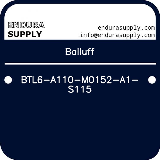 balluff-btl6-a110-m0152-a1-s115