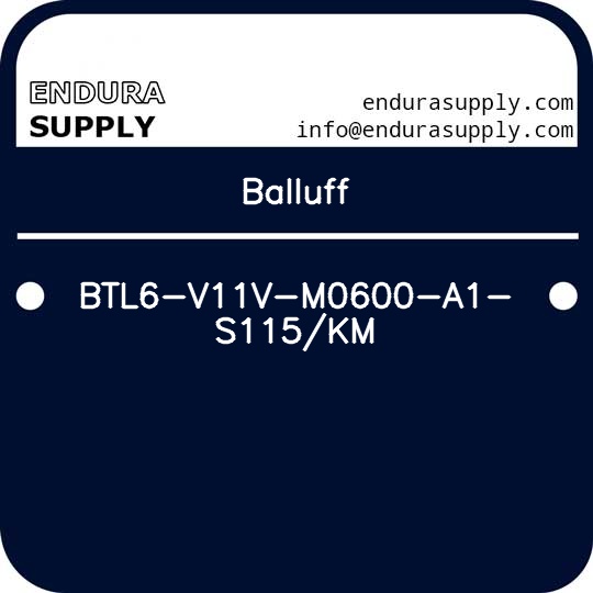 balluff-btl6-v11v-m0600-a1-s115km