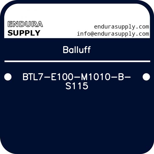 balluff-btl7-e100-m1010-b-s115