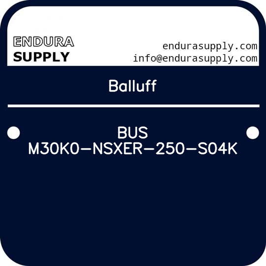 balluff-bus-m30k0-nsxer-250-s04k