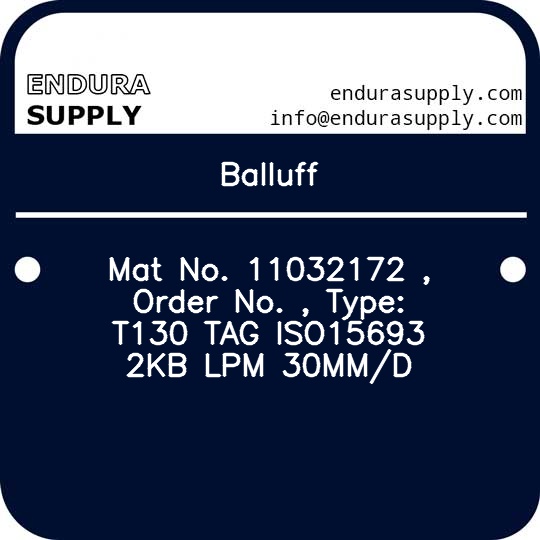 balluff-mat-no-11032172-order-no-type-t130-tag-iso15693-2kb-lpm-30mmd