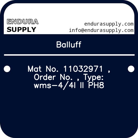 balluff-mat-no-11032971-order-no-type-wms-44i-ii-ph8