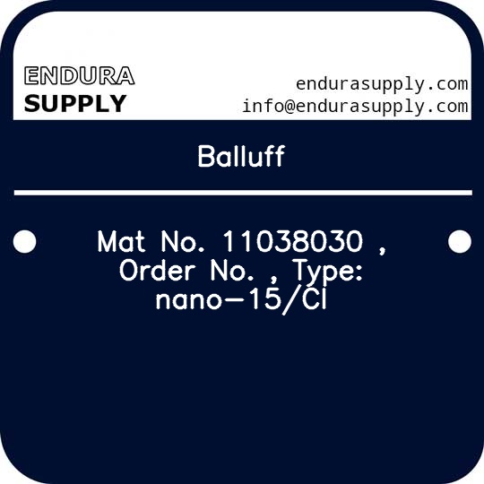balluff-mat-no-11038030-order-no-type-nano-15ci