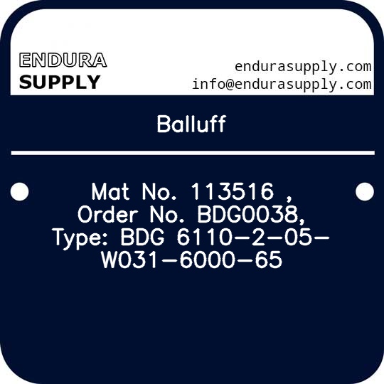 balluff-mat-no-113516-order-no-bdg0038-type-bdg-6110-2-05-w031-6000-65