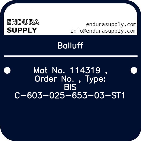 balluff-mat-no-114319-order-no-type-bis-c-603-025-653-03-st1