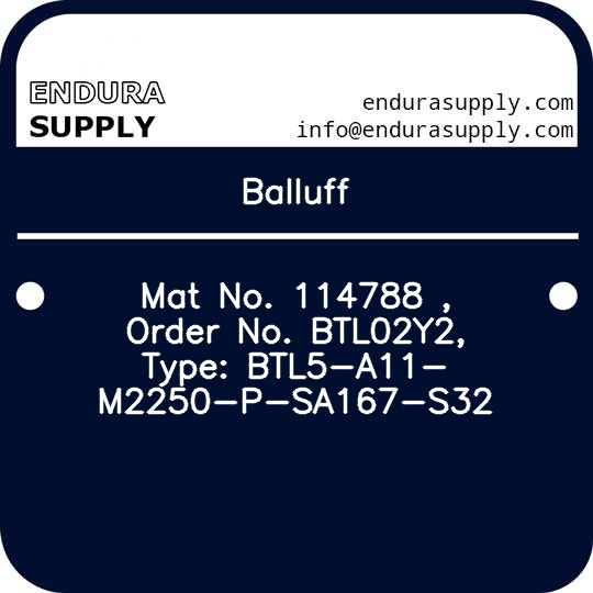balluff-mat-no-114788-order-no-btl02y2-type-btl5-a11-m2250-p-sa167-s32
