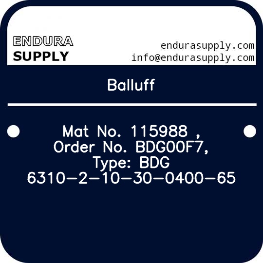 balluff-mat-no-115988-order-no-bdg00f7-type-bdg-6310-2-10-30-0400-65