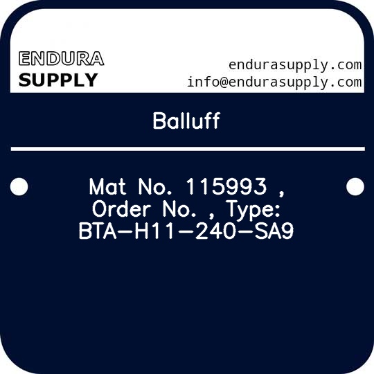 balluff-mat-no-115993-order-no-type-bta-h11-240-sa9