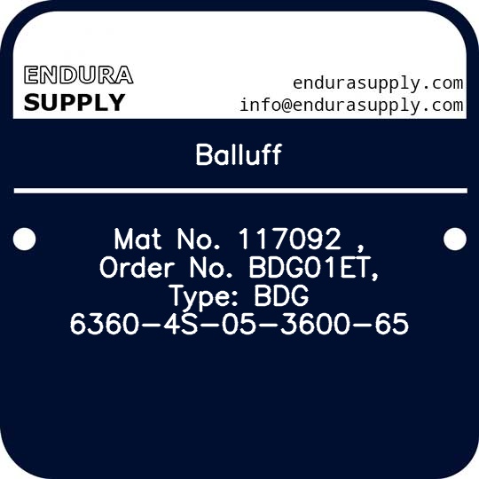 balluff-mat-no-117092-order-no-bdg01et-type-bdg-6360-4s-05-3600-65