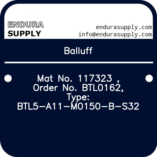 balluff-mat-no-117323-order-no-btl0162-type-btl5-a11-m0150-b-s32