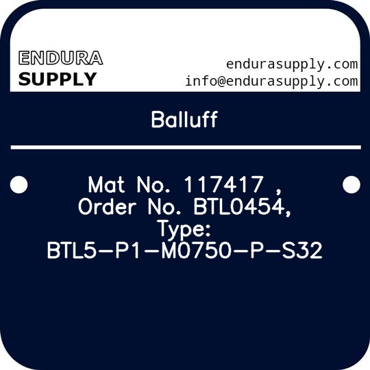 balluff-mat-no-117417-order-no-btl0454-type-btl5-p1-m0750-p-s32