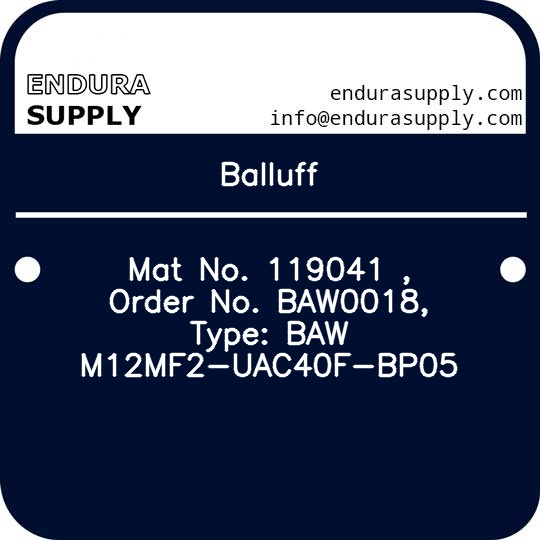 balluff-mat-no-119041-order-no-baw0018-type-baw-m12mf2-uac40f-bp05