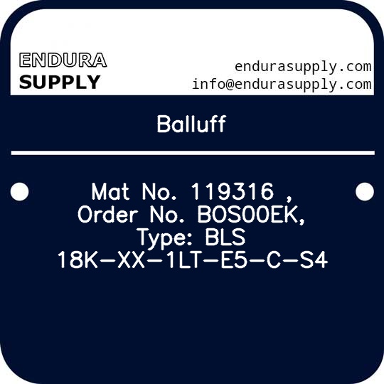 balluff-mat-no-119316-order-no-bos00ek-type-bls-18k-xx-1lt-e5-c-s4