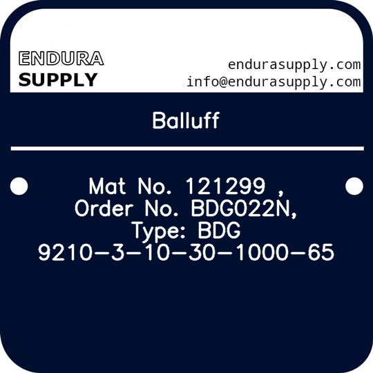 balluff-mat-no-121299-order-no-bdg022n-type-bdg-9210-3-10-30-1000-65