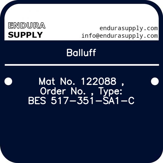 balluff-mat-no-122088-order-no-type-bes-517-351-sa1-c