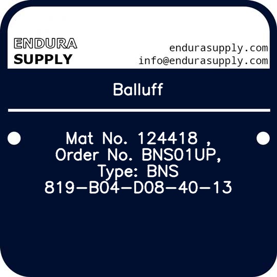 balluff-mat-no-124418-order-no-bns01up-type-bns-819-b04-d08-40-13