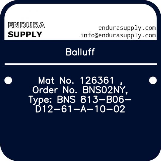 balluff-mat-no-126361-order-no-bns02ny-type-bns-813-b06-d12-61-a-10-02