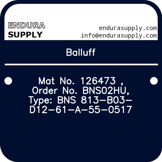 balluff-mat-no-126473-order-no-bns02hu-type-bns-813-b03-d12-61-a-55-0517