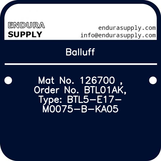 balluff-mat-no-126700-order-no-btl01ak-type-btl5-e17-m0075-b-ka05