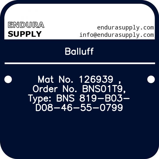 balluff-mat-no-126939-order-no-bns01t9-type-bns-819-b03-d08-46-55-0799