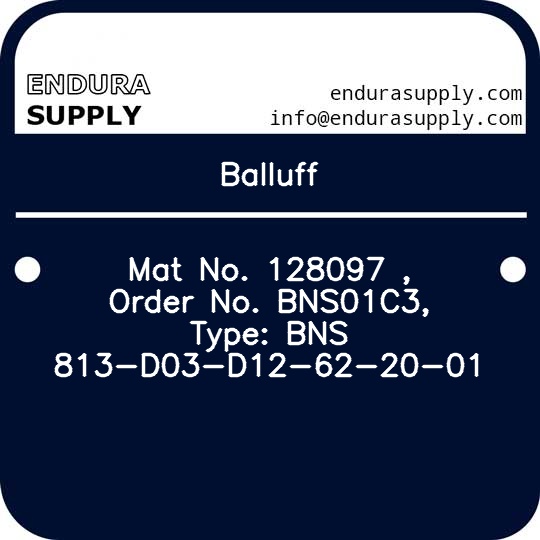 balluff-mat-no-128097-order-no-bns01c3-type-bns-813-d03-d12-62-20-01