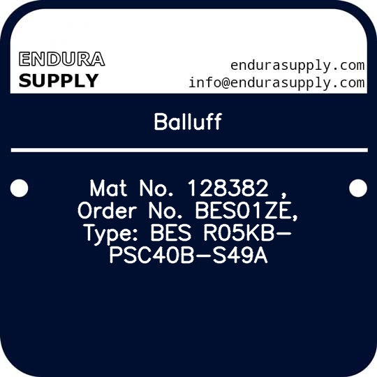 balluff-mat-no-128382-order-no-bes01ze-type-bes-r05kb-psc40b-s49a