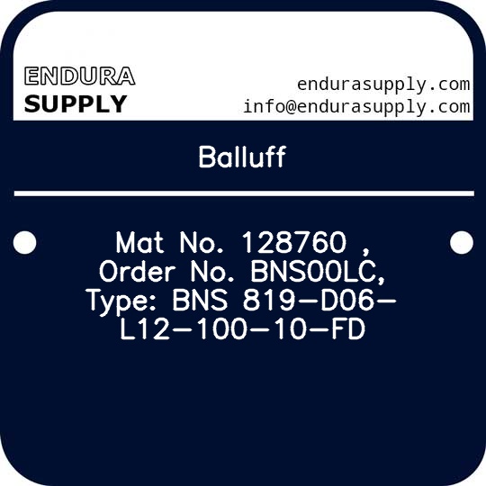 balluff-mat-no-128760-order-no-bns00lc-type-bns-819-d06-l12-100-10-fd