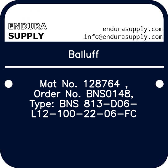 balluff-mat-no-128764-order-no-bns0148-type-bns-813-d06-l12-100-22-06-fc