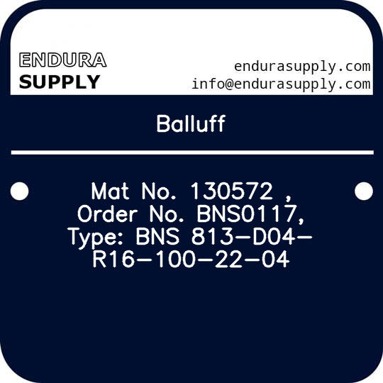 balluff-mat-no-130572-order-no-bns0117-type-bns-813-d04-r16-100-22-04
