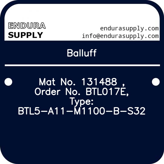 balluff-mat-no-131488-order-no-btl017e-type-btl5-a11-m1100-b-s32