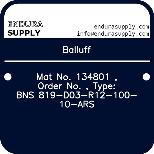balluff-mat-no-134801-order-no-type-bns-819-d03-r12-100-10-ars